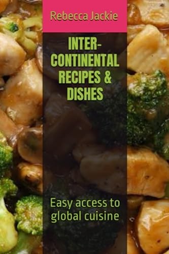 Inter continental recipes - inter-continental,