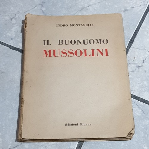 Buonuomo mussolini indro - mussolini,