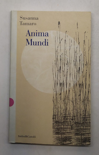 Anima mundi susanna tamaro - mundi,