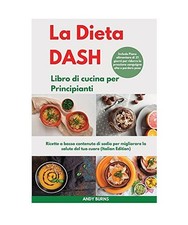 La DIETA DASH Libro di cucina