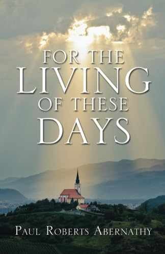 For the living - of,