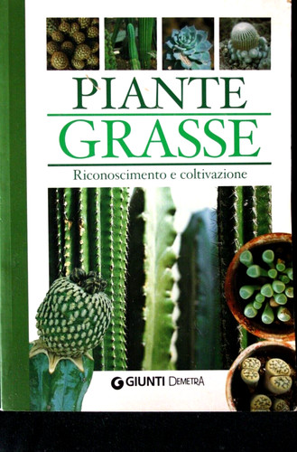 Piante grasse riconoscimento - , e