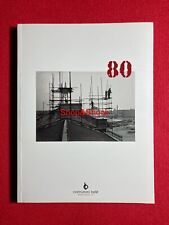 1935 2015 Ottant'anni di Impresa Costruzioni Bellè Verona Opere Edilizia Urbana