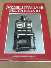 Maurizio Agnellini - MOBILI ITALIANI DELL'OTTOCENTO - 1991 - 1° Ed. Mondadori
