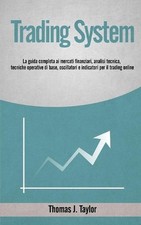 Trading System: La guida