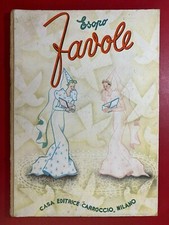 ESOPO - FAVOLE NARRATE EBE ROMANO Ed. Carroccio (1944) Libro illustrato GALBIATI