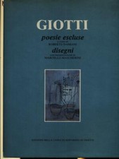 GIOTTI. POESIE ESCLUSE PRIMA