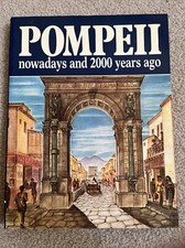 Pompeii: Nowadays and 2000