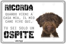 Cartello cane Lagotto IL MIO CANE VIVE QUI TU SEI SOLO UN OSPITE