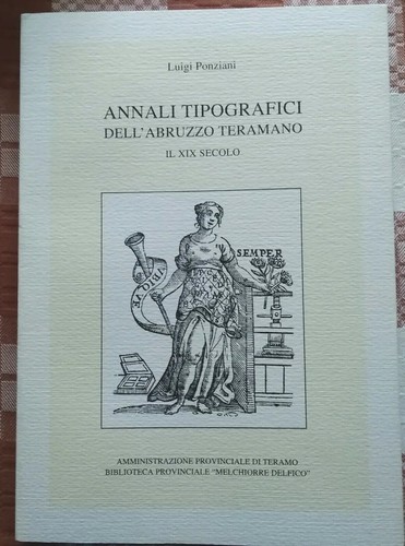 Abruzzo teramano annali - abruzzo, teramano-annali