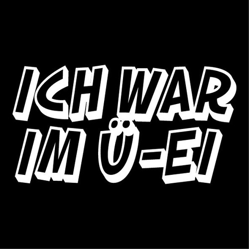 Ich war uovo 20cm - Ü,