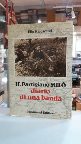 Partigiano milo diario - [nc], il