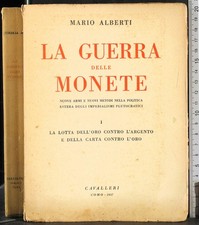 LA GUERRA DELLE MONETE. VOL 1