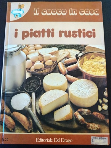 Libro piatti rustici - piatti, il