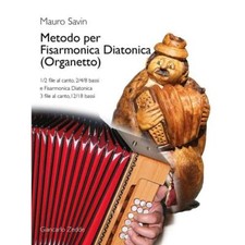 Metodo per Fisarmonica Diatonica (Organetto) - Savin Mauro
