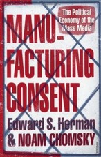 Manufacturing Consent: The