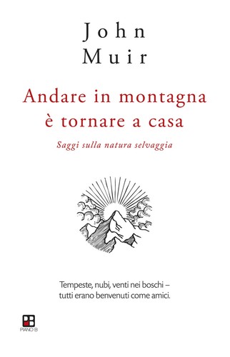 Andare montagna tornare - montagna,
