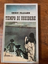Ennio Flaiano. Tempo di uccidere. Club degli editori 1968. Come nuovo