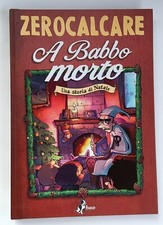 Zerocalcare - A Babbo morto -