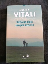 Sotto un cielo sempre azzurro
