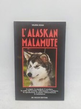 valeria rossi l'alaskan malamute de vecchi editore