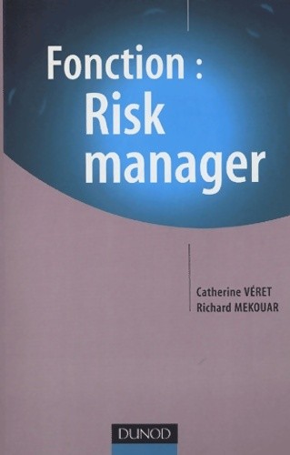 Fonction risk manager - risk,