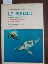 Lo squalo splendido selvaggio