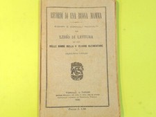 RICORDI DI UNA BUONA MAMMA LIBRO DI LETTURA BIMBE 4^ CLASSE FORNARI TARIZZO 1886