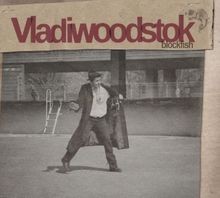 Blockfish von Vladiwoodstok | CD | Zustand sehr gut