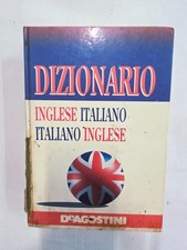 Dizionario Inglese Italiano / Italiano Inglese - De Agostini