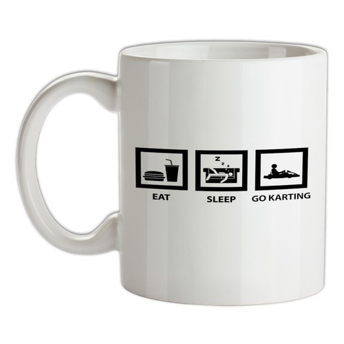 Eat sleep karting tazza - eat, go