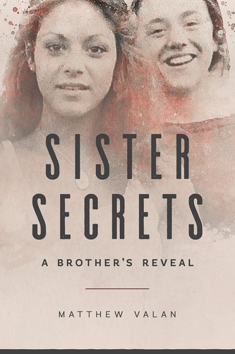 Sister secrets brother - sister, brother's