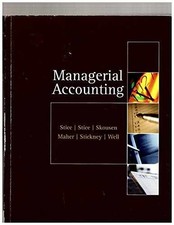 Managerial Accounting - Paperback, by Stice / Stice / Skuousen - Good
