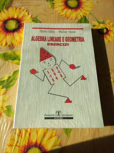 Algebra lineare geometria - algebra, e