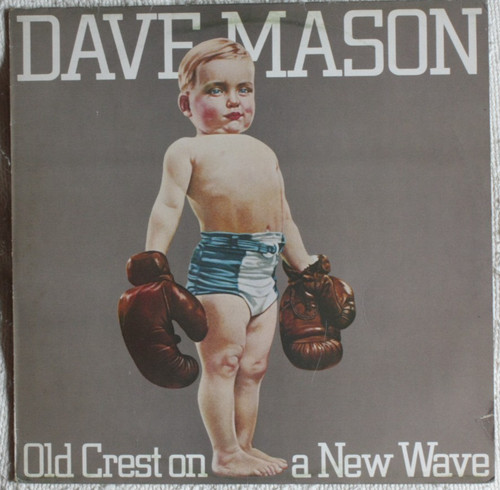 Dave mason old crest - –, a