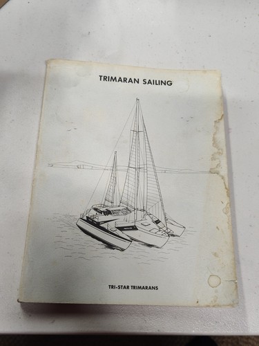 Trimaran sailing tri - sailing,, tri-star