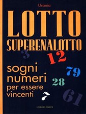LOTTO SUPERENALOTTO. SOGNI