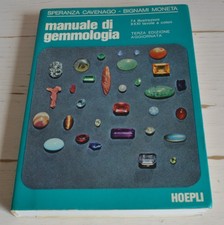 SPERANZA CAVENANO BIGNAMI MONETA MANUALE DI GEMMOLOGIA HOEPLI TERZA EDIZIONE