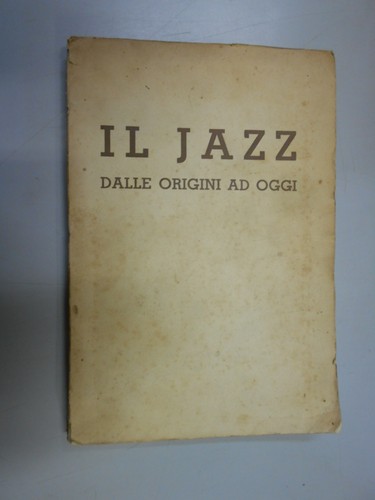 Jazz dalle origini oggi - jazz,