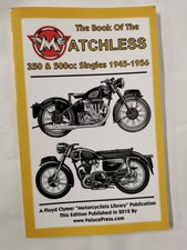 BOOK OF THE MATCHLESS 350 &