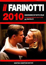 Il Farinotti 2010. Dizionario di tutti i film Farinotti, Pino and Fari