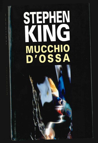 Stephen king mucchio ossa - stephen,