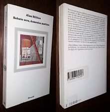 Sabato sera, domenica mattina