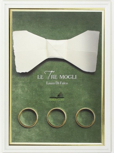 Tre mogli verbavolant - tre,
