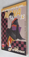 NANA 33 - 5/ 2008 - I° EDIZIONE - AI YAZAWA- PLANET MANGA
