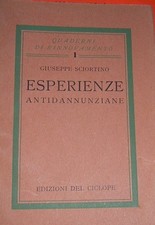 ESPERIENZE ANTIDANNUNZIANE. - SCIORTINO GIUSEPPE