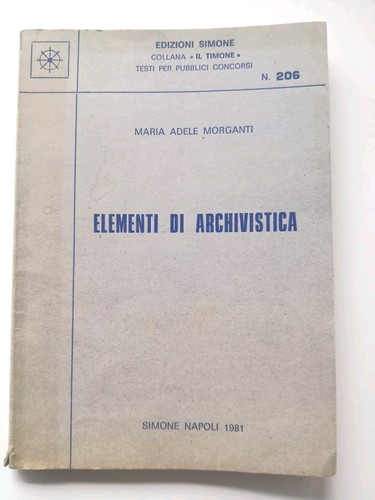 Elementi archivistica maria - elementi, archivistica-maria