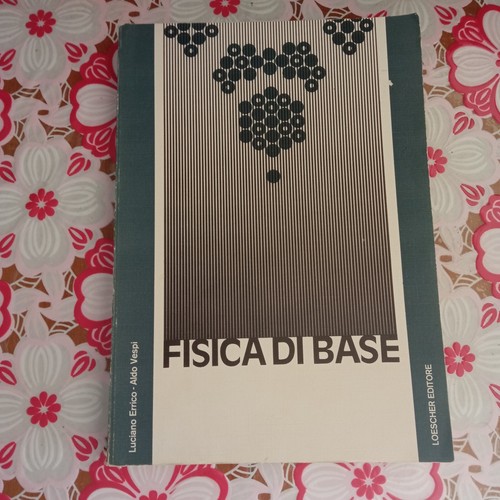 Fisica base errico vespi - fisica, di