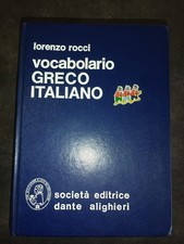 Vocabolario greco italiano - vocabolario, di