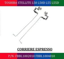 Cerniere LCD Hinges TOSHIBA L50 L55 L55D FBBL1002010 FBBL1004010 DESTRA SINISTRA